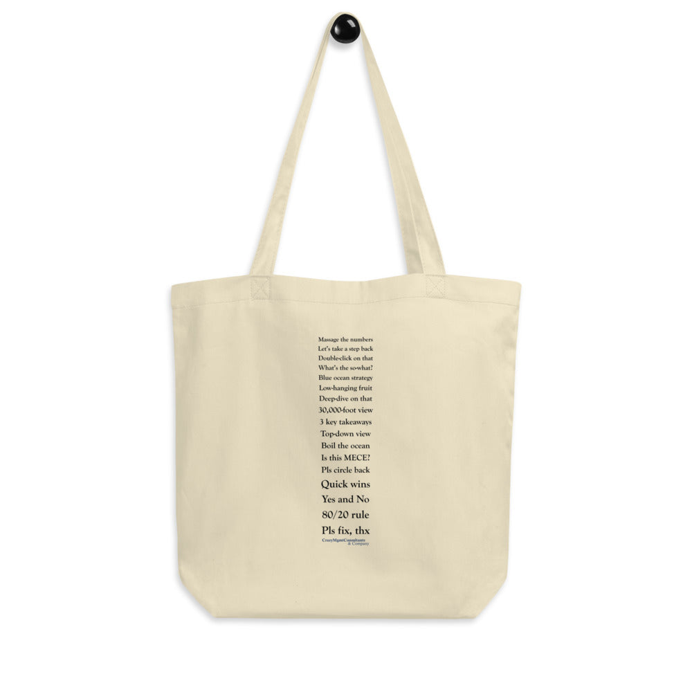 Talk Consulting To Me eco tote bag