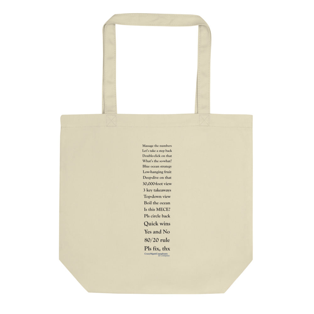 Talk Consulting To Me eco tote bag