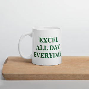 Excel All Day Everyday mug